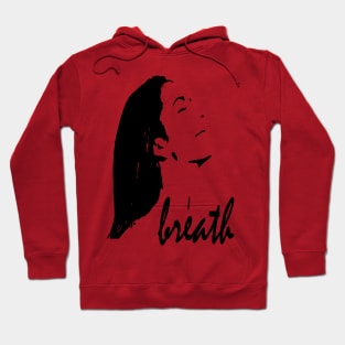 breath tshirt Hoodie